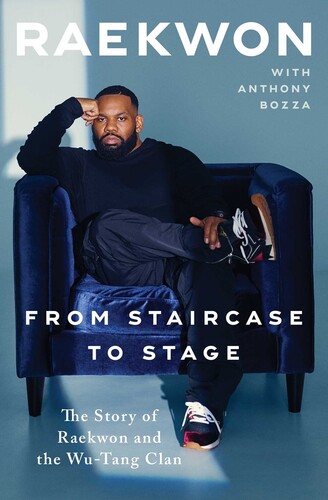Raekwon / Anthony Bozza - From Staircase To Stage (Ppbk)