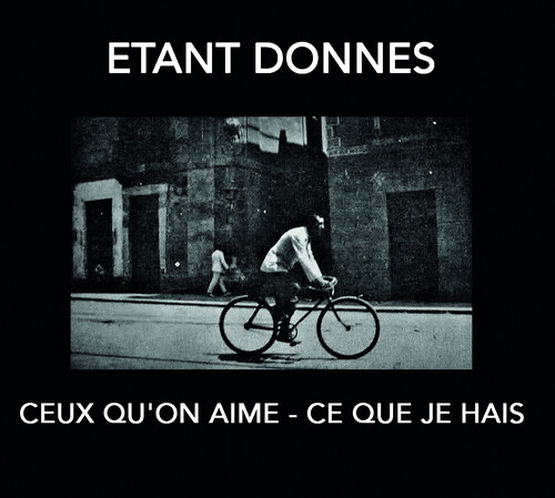 Ceux Qu'on Aime: Ce Que Je Hais