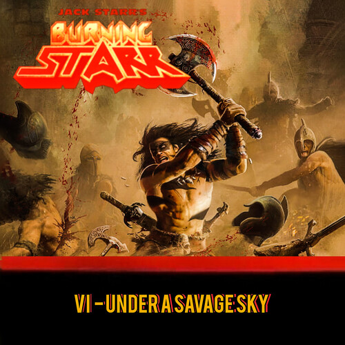 Under A Savage Sky