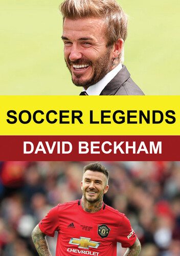 Soccer Legends: David Beckham