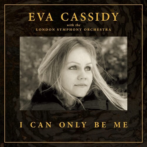 Eva Cassidy - I Can Only Be Me [Deluxe] (Hcvr)
