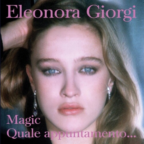 Eleonora Giorgi - Quale Appuntamento / Magic (Ep)