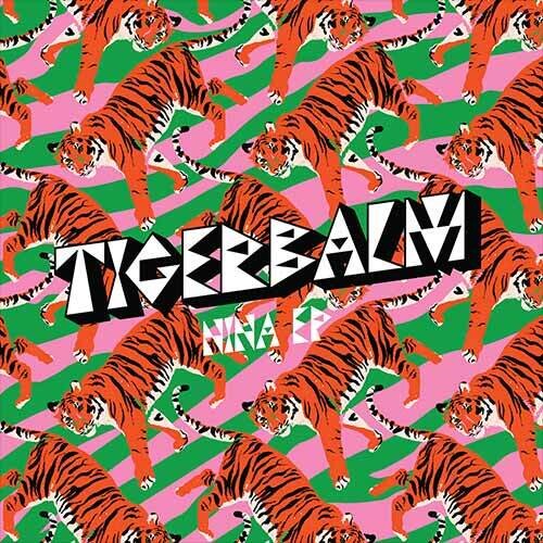 TigerBalm - Nina (Ep)