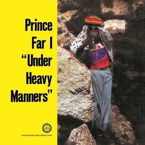 Prince Far I - Under Heavy Manners (Spa)
