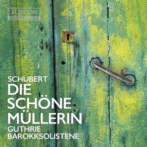 Thomas Guthrie - Schubert: Die Schone Mullerin