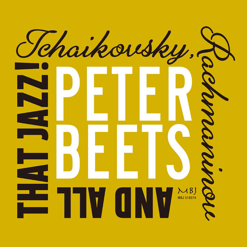 Tchaikovsky Rachmaninoff & All That Jazz
