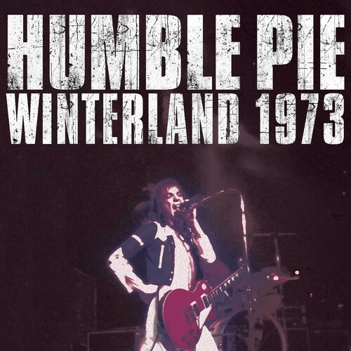 Humble Pie - Winterland 1973 (Bonus Track)
