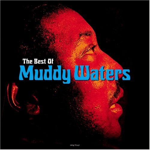 Muddy Waters - Best Of Muddy Waters [180 Gram] (Uk)