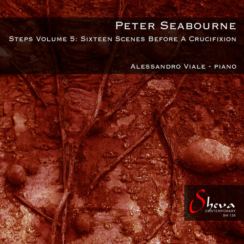 Steps Volume 5: Sixteen Scenes Before a Crucifixio