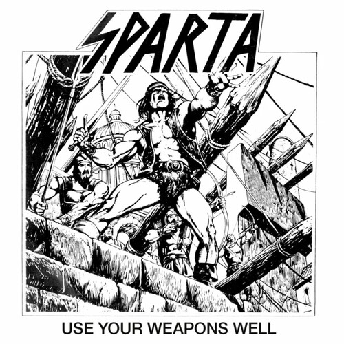 Sparta - Use Your Weapons Well (Slip)