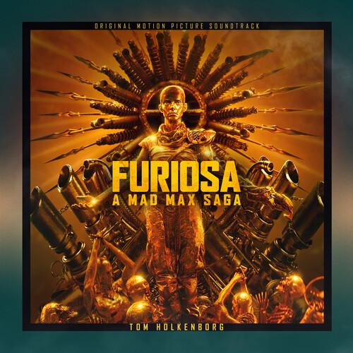 Furiosa: A Mad Max Saga (Original Soundtrack)