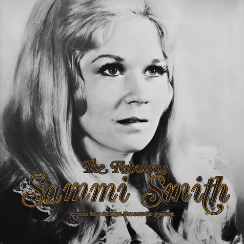 Smith, Sammi - The Fabulous Sammi Smith: The Mega Records Years vinyl record cover