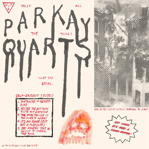 Parquet Courts - Tally All The Things You Broke (Ep)