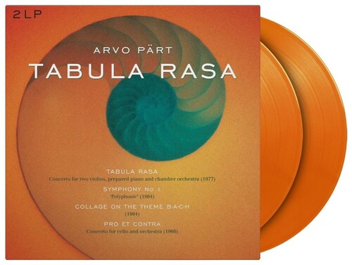 Tabula Rasa / Symphony 1 / Collage On A Theme B-A-C-H / Pro Et Contra - Ltd 180gm Orange Vinyl