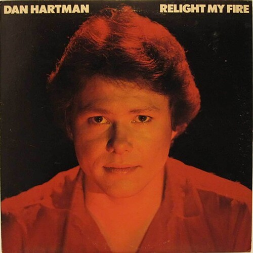 Dan Hartman - Relight My Fire vinyl record cover