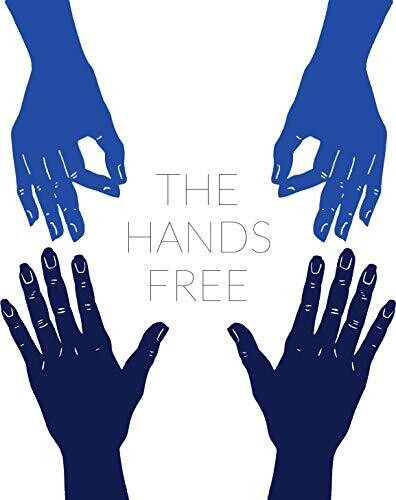The Hands Free|The Hands Free