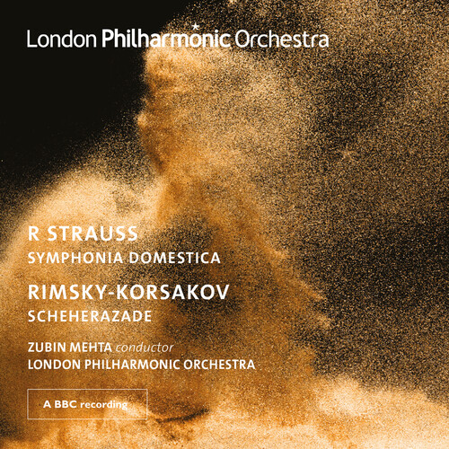 Strauss: Symphonia Domestica; Rimsky-Korsakov: Scheherazade
