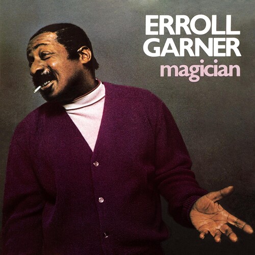 Erroll Garner - Magician [Remastered]