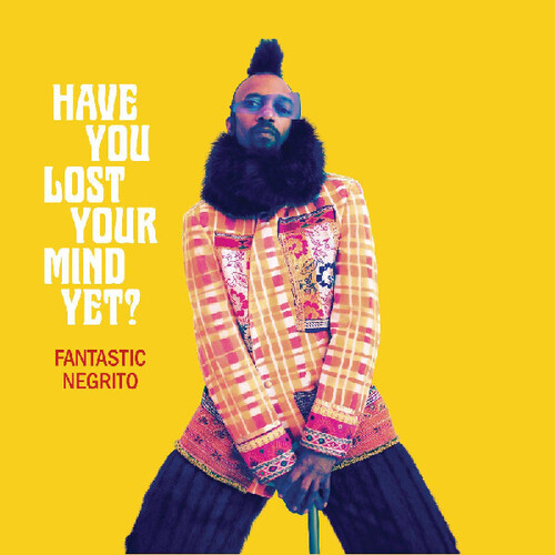 Have You Lost Your Mind Yet