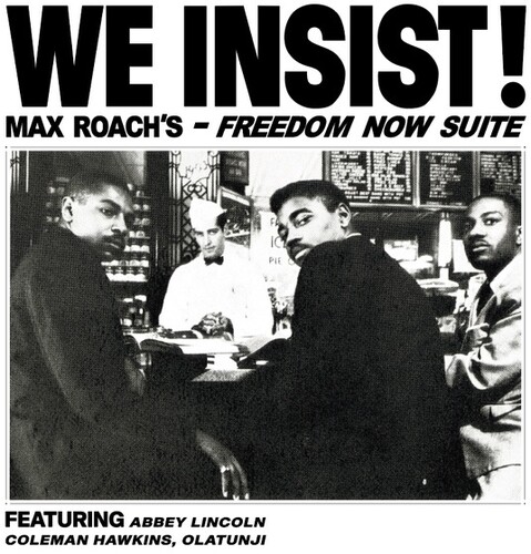 Max Roach - We Insist Max Roach's Freedom Now Suite