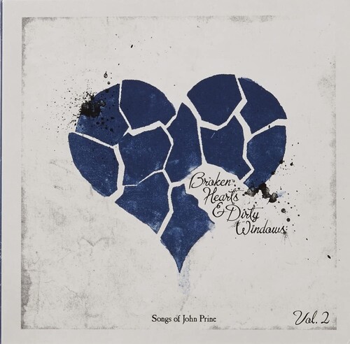 Broken Hearts & Dirty Windows: Songs Of John Prine 2 (Various Artists)