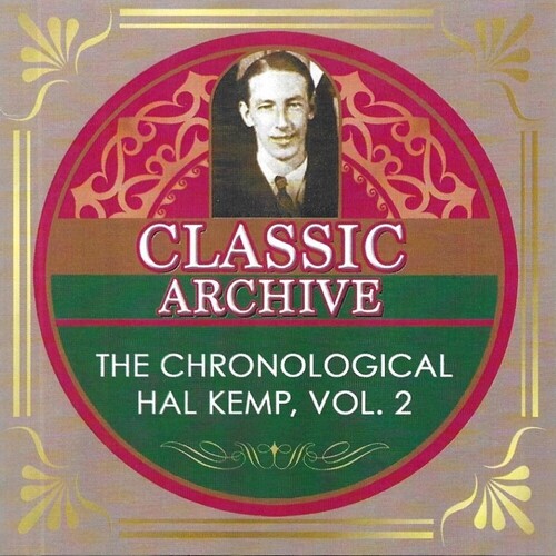 Chronological Hal Kemp Volume 1