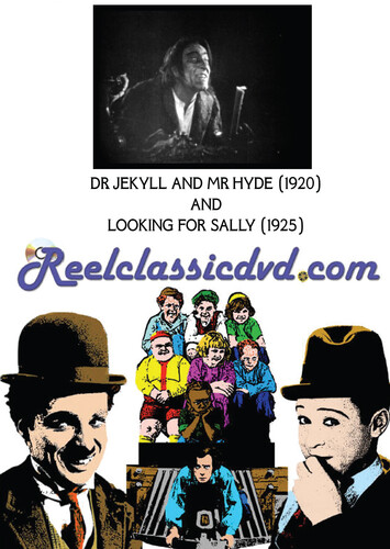DR. JEKYLL AND MR. HYDE (1920) WITH LOOKING FOR SALLY (1925)
