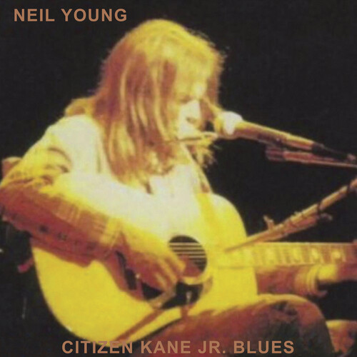 Neil Young - Citizen Kane Jr. Blues 1974 (Live At Bottom Line) [LP]