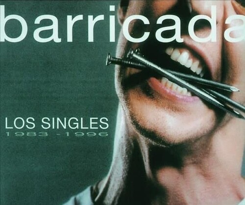 Barricada - Los Singles