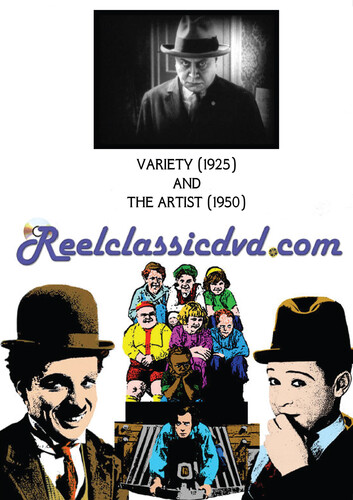 VARIETY (1925) AND THE ARTIST (1950)