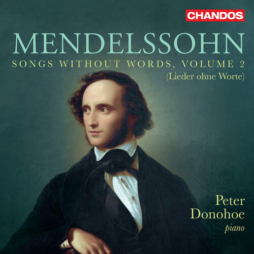 Mendelssohn / Donohoe - Songs Without Words Vol. 2