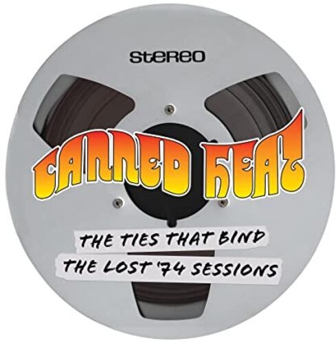 Canned Heat - Ties That Bind - The Lost 74 Sessions [Colored Vinyl] (Gol)