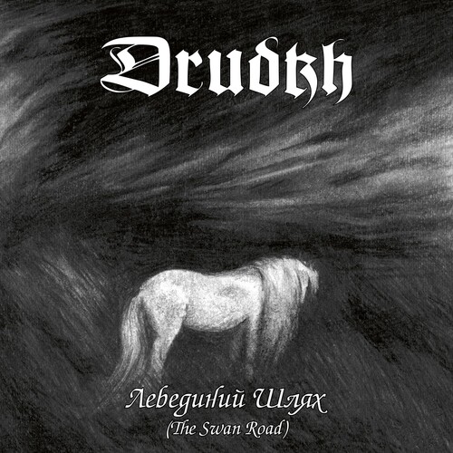 Drudkh - The Swan Road
