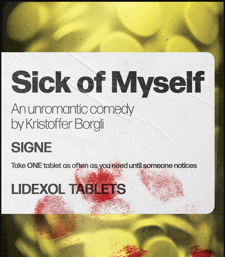 Sick Of Myself