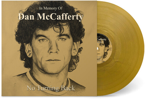 Dan McCafferty - In Memory Of Dan Mccafferty - No Turning Back