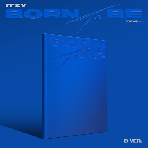 BORN TO BE (Version B)
