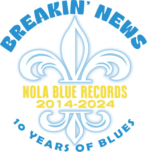 Breakin' News: 10 Years Of Blues