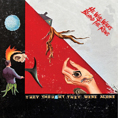 He who walks behind the rows - They Thought They Were Alone - Red [Colored Vinyl] (Red)