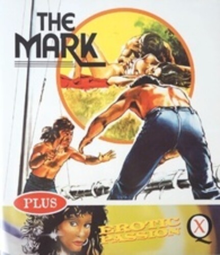 The Mark / Erotic Passion