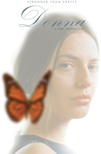 DONNA: Stronger Than Pretty