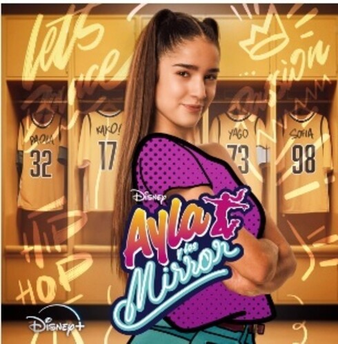 Ayla Y Los Mirror (Original Soundtrack)