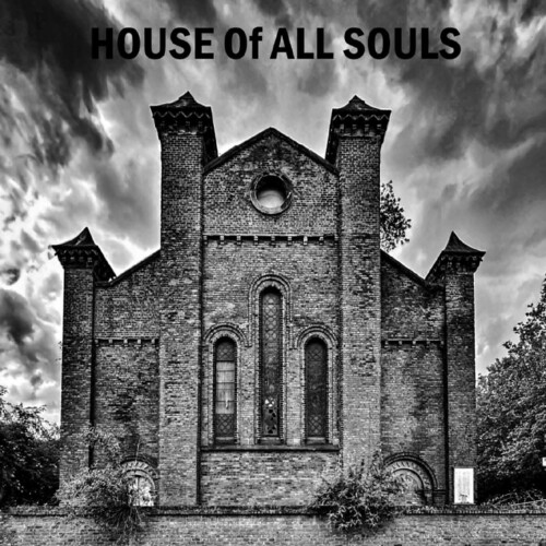 HOUSE OF ALL SOULS