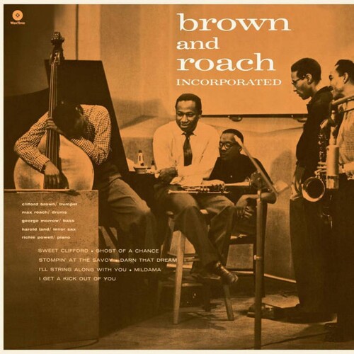 Clifford Brown  / Roach,Max - Brown & Roach Incorporated (Bonus Tracks) [Limited Edition]