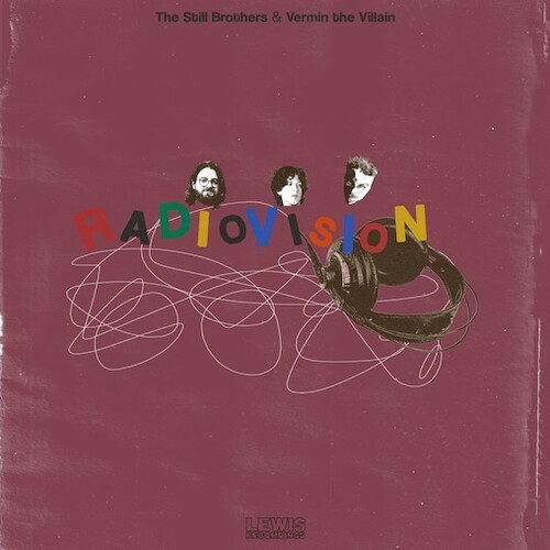 Still Brothers X Vermin the Villain - Radiovision vinyl record cover
