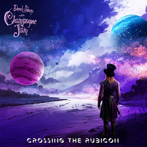 Crossing The Rubicon|Sharp, Derek And The Champagne Jam