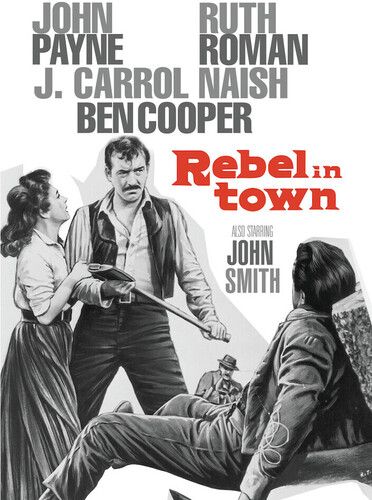 REBEL IN TOWN