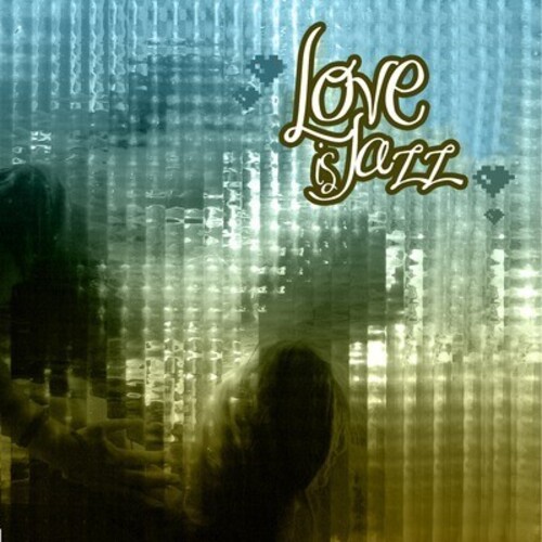 Love Is Jazz / Various