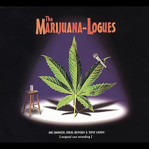 The Marijuana-logues [Explicit Content]