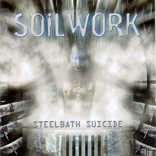 Soilwork - Steelbath Suicide vinyl record cover