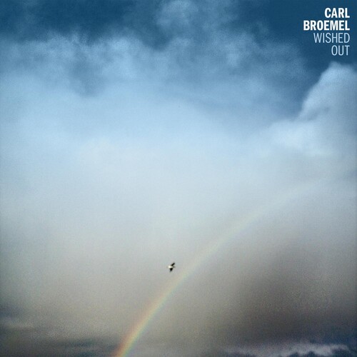Carl Broemel - Wished Out vinyl record cover